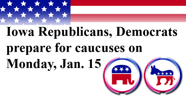 Iowa Republicans Democrats Prepare For Caucuses On Monday January 15 Hometown Press 